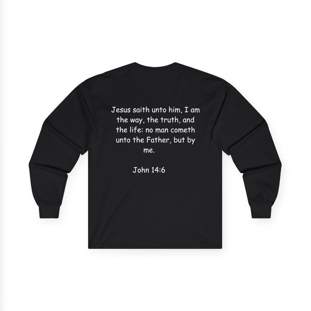 Christian Long Sleeve Tee — "Jesus Saves" with John 14:6 Back
