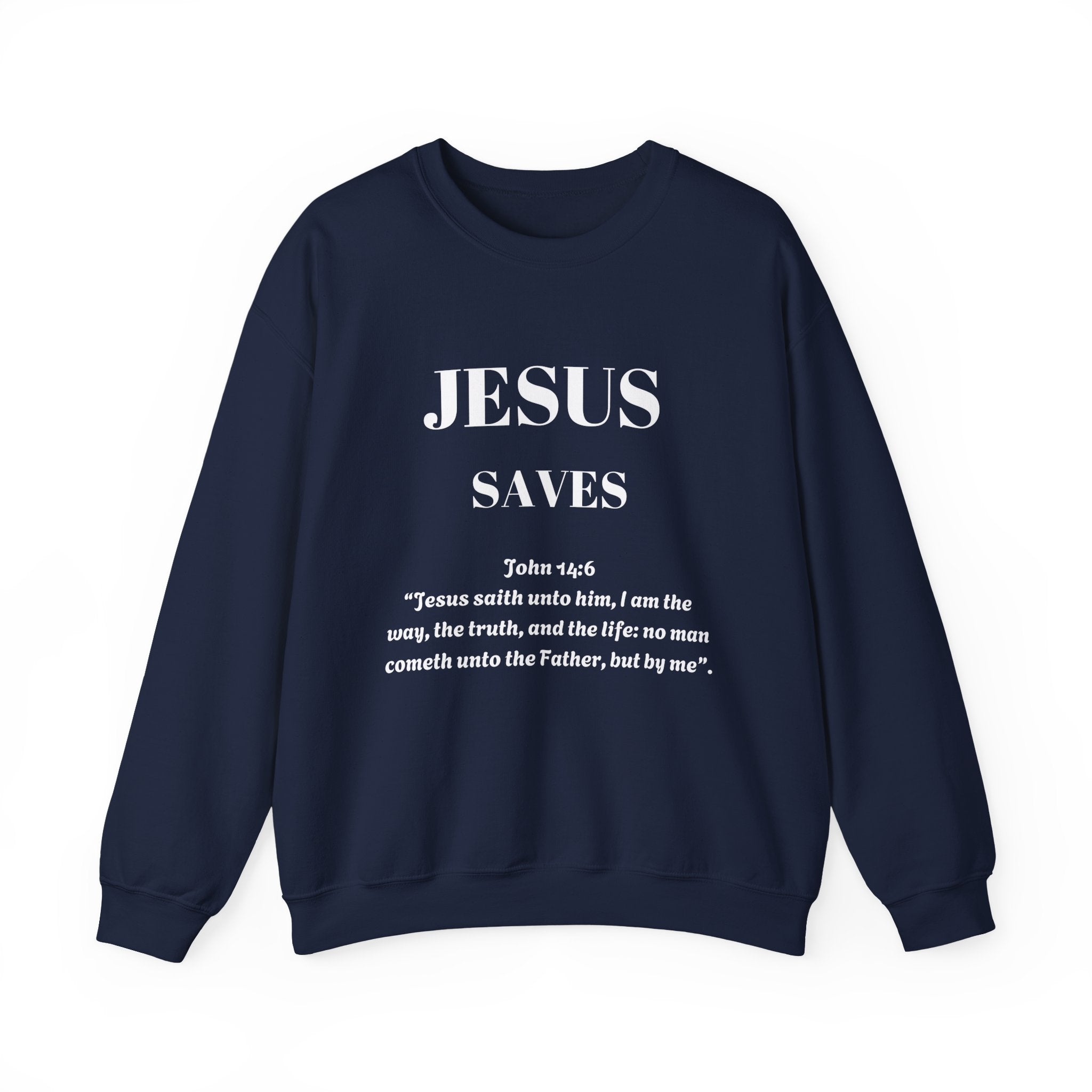 Sweatshirt - Jesus Saves