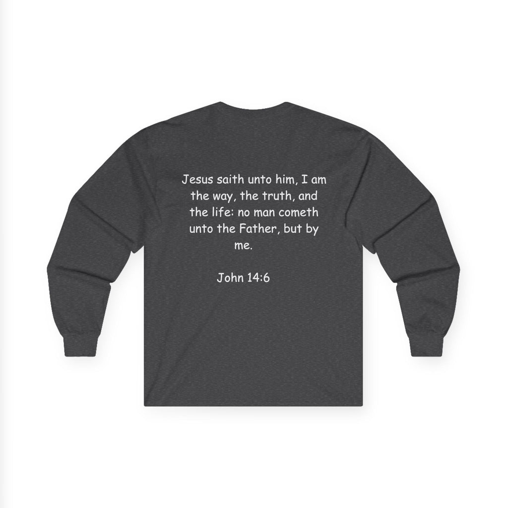 Christian Long Sleeve Tee — "Jesus Saves" with John 14:6 Back