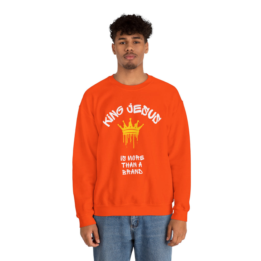 King Jesus Crewneck Sweatshirt — "King Jesus Is More Than A Brand" Religious Pullover